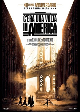 C'Era Una Volta In America-40 Ann (2024)